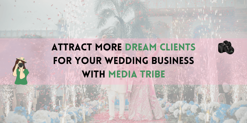  wedding photography business growth by Media Tribe