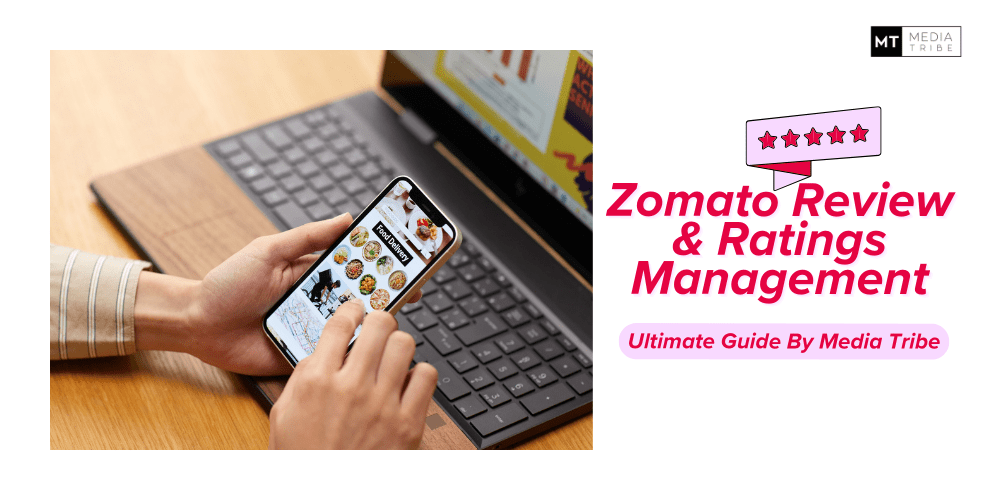 Customer review response strategy by Media Tribe for Zomato listings