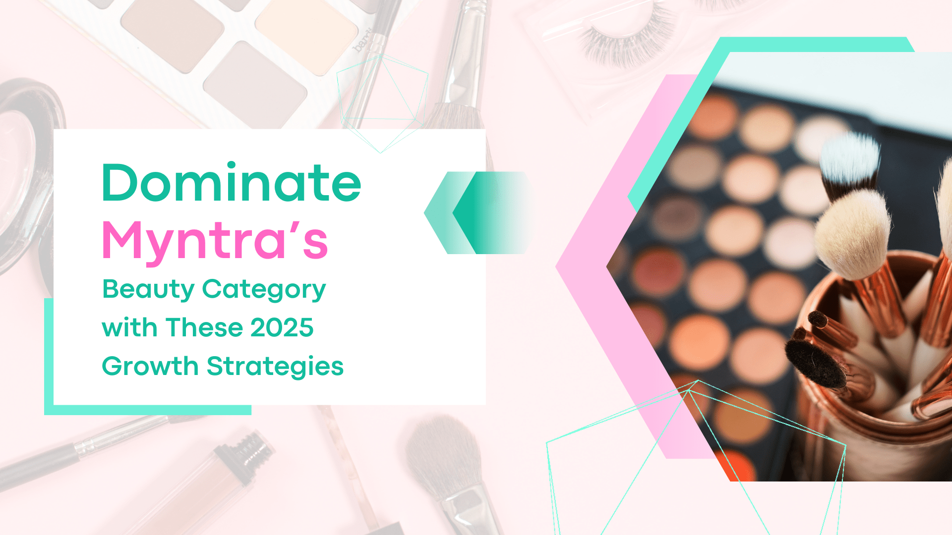 Cosmetics brand growing on Myntra using influencer marketing and Myntra Ads in 2025